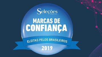 Imagem Marcas de confiança 2019: eleitas pelos consumidores