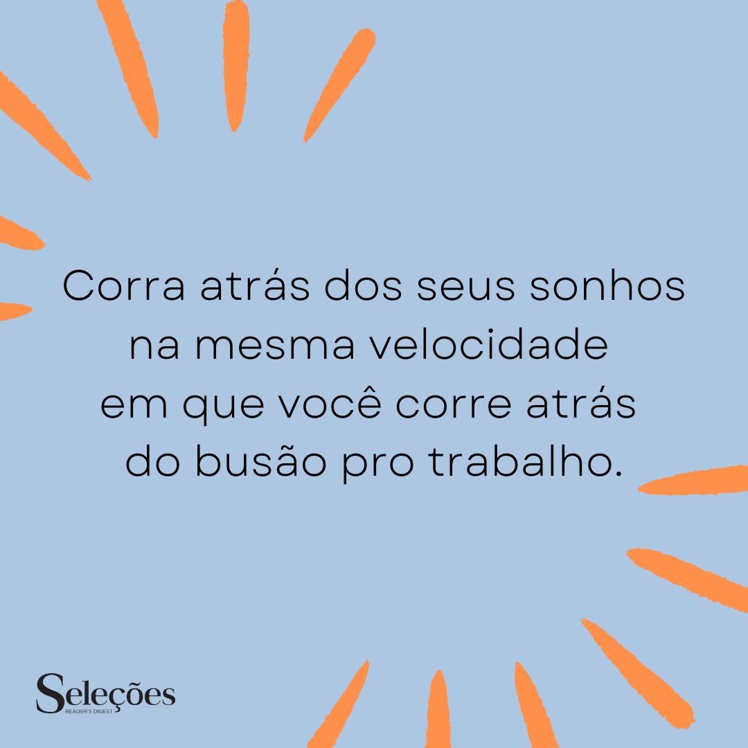 Frases motivacionais engraçadas para compartilhar com os amigos