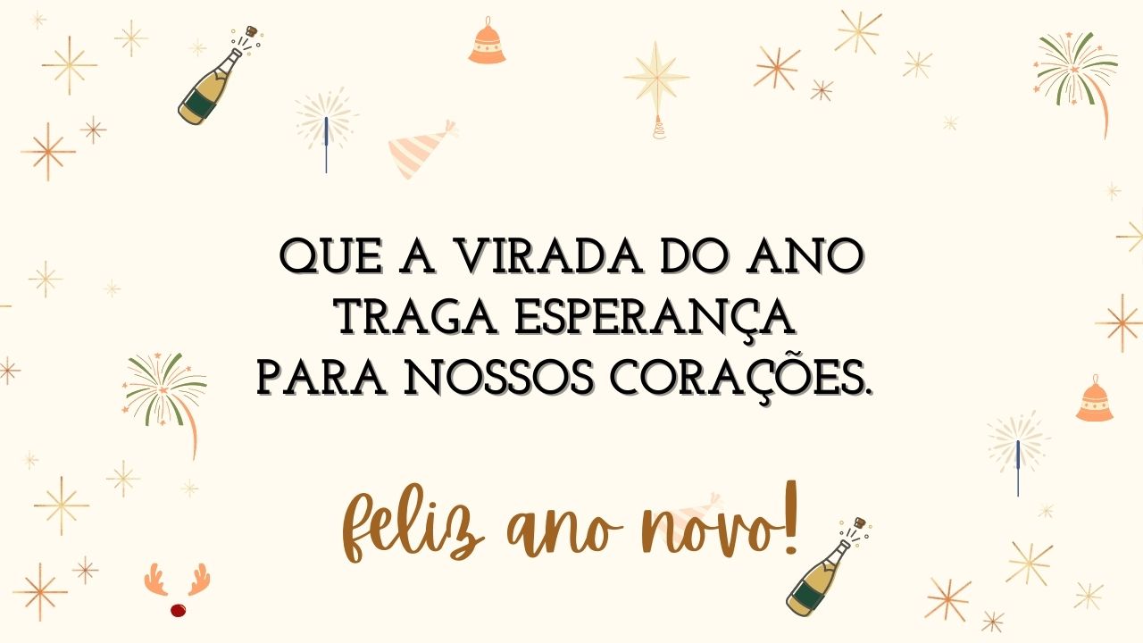 Frases inspiradoras para compartilhar na virada do ano