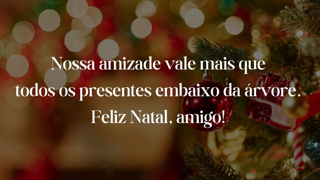 mensagem de natal para mandar para os amigos