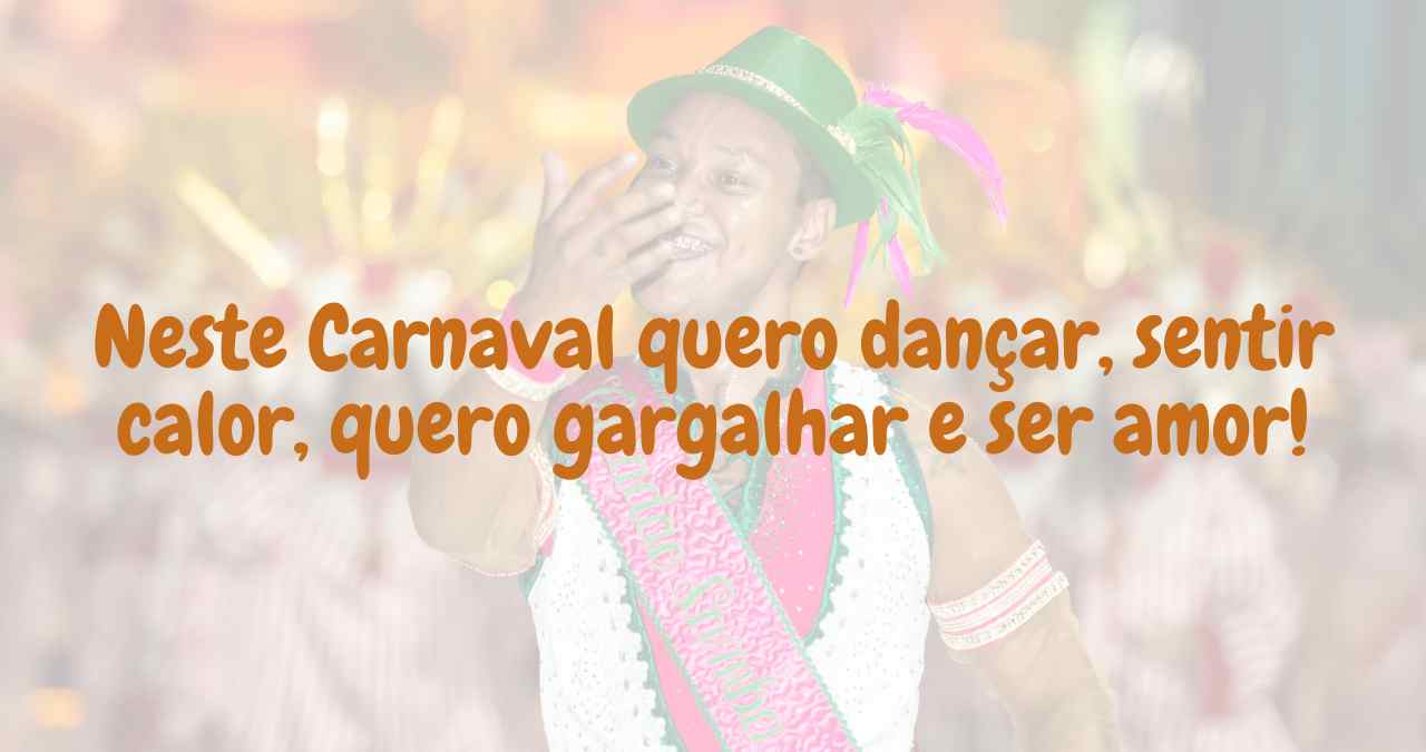 frases de carnaval para compartilhar com os amigos 