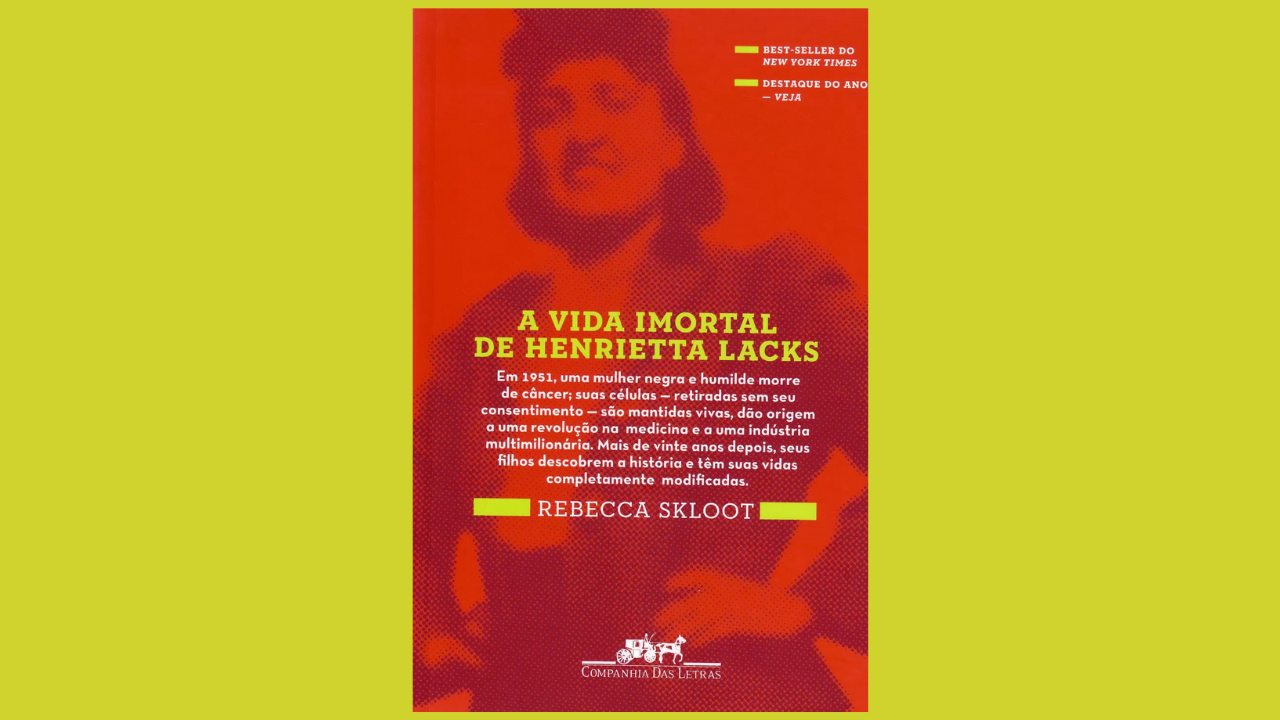 livro biografia a vida imortal de Henrietta Lacks