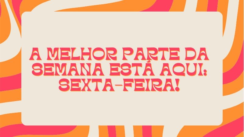 frases de sexta feira