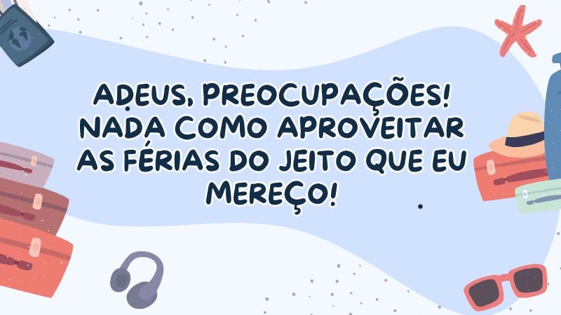 frases de férias