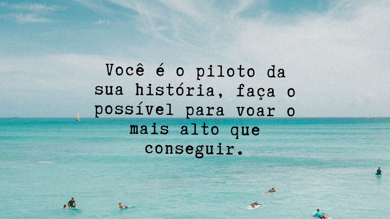 Frases motivacionais para outubro.