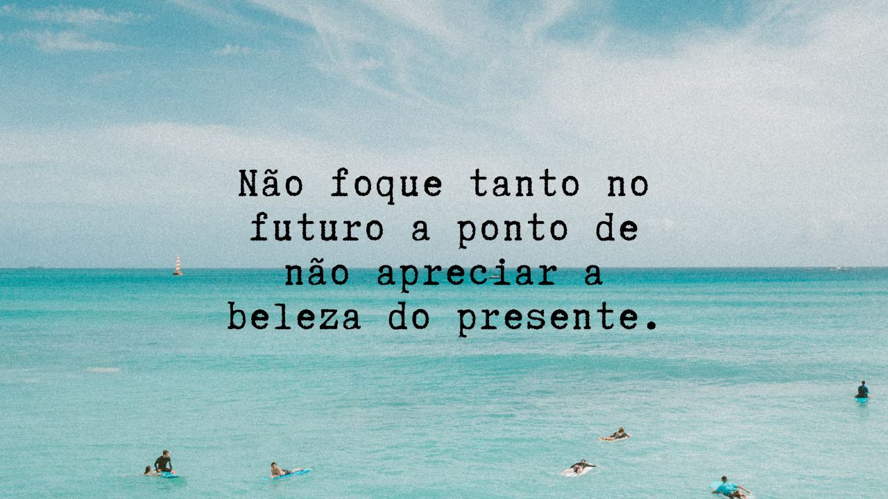 Frases motivacionais para outubro.