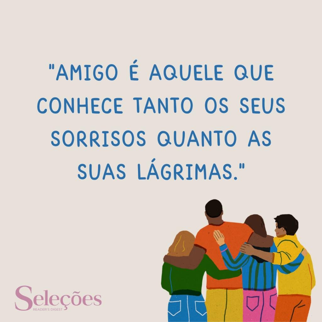 Frase para compartilhar no Dia do Amigo.