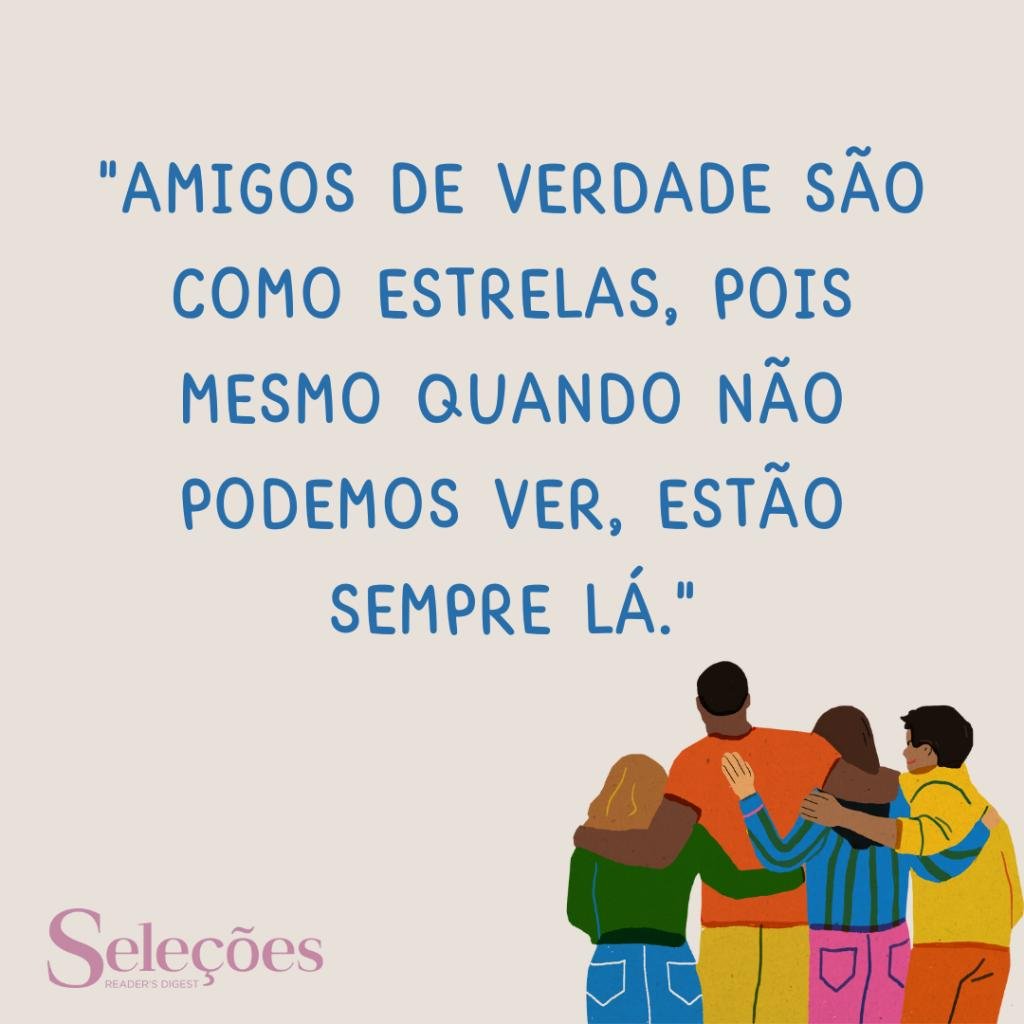 Frase para compartilhar no Dia do Amigo.