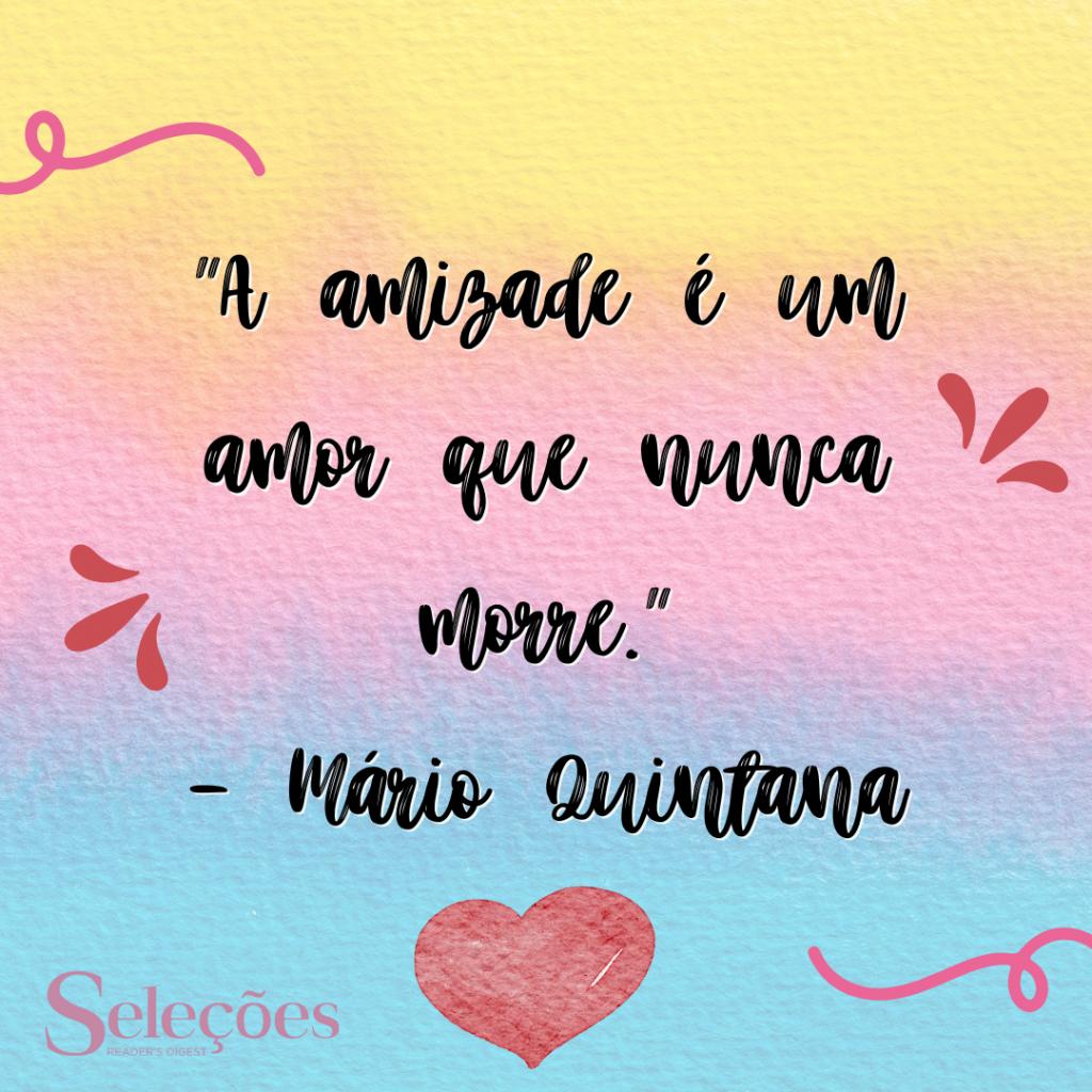 Frase para o Dia do Amigo com citação literária.