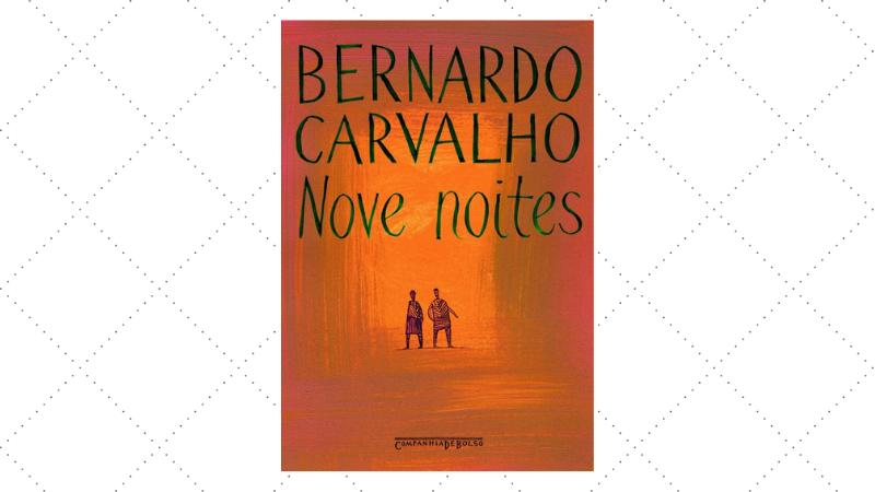 nove noites, de bernardo carvalho, é um dos livros fundamentais para o vestibular