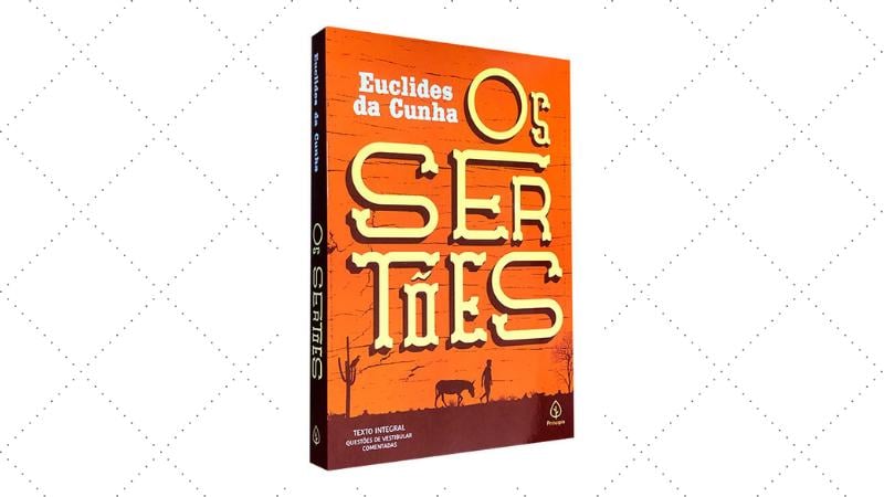 Obra da literatura brasileira Os sertões, de euclides da cunha