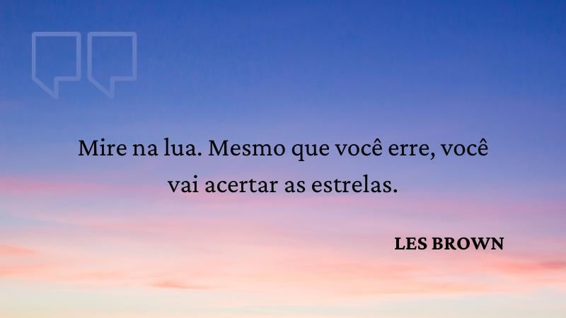 Frase de Les Brown