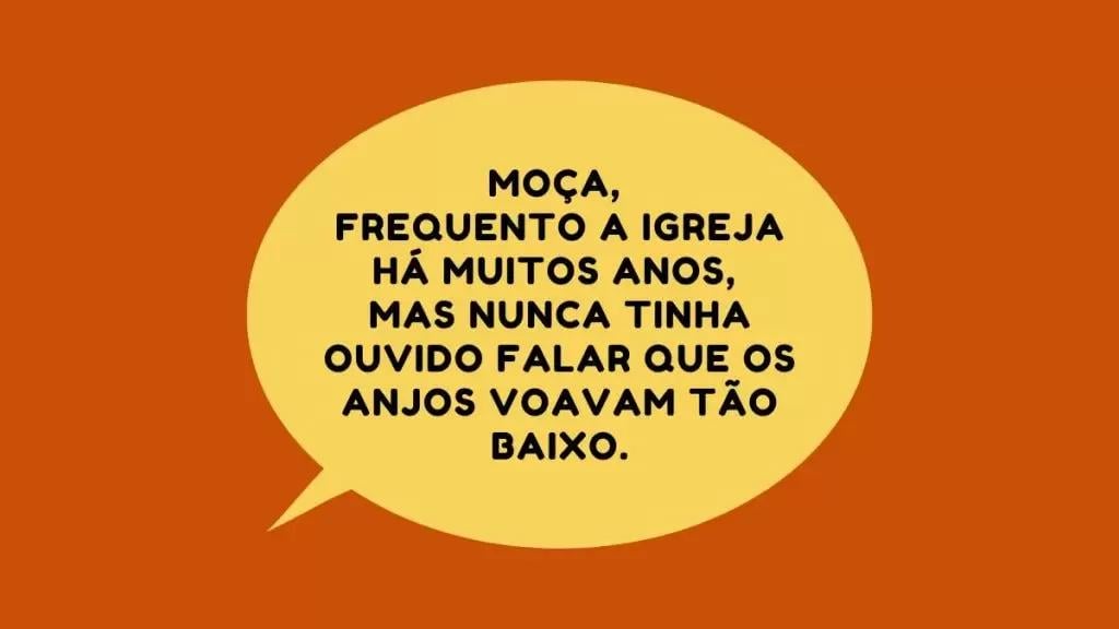 Cantadas engraçadas religiosas para compartilhar