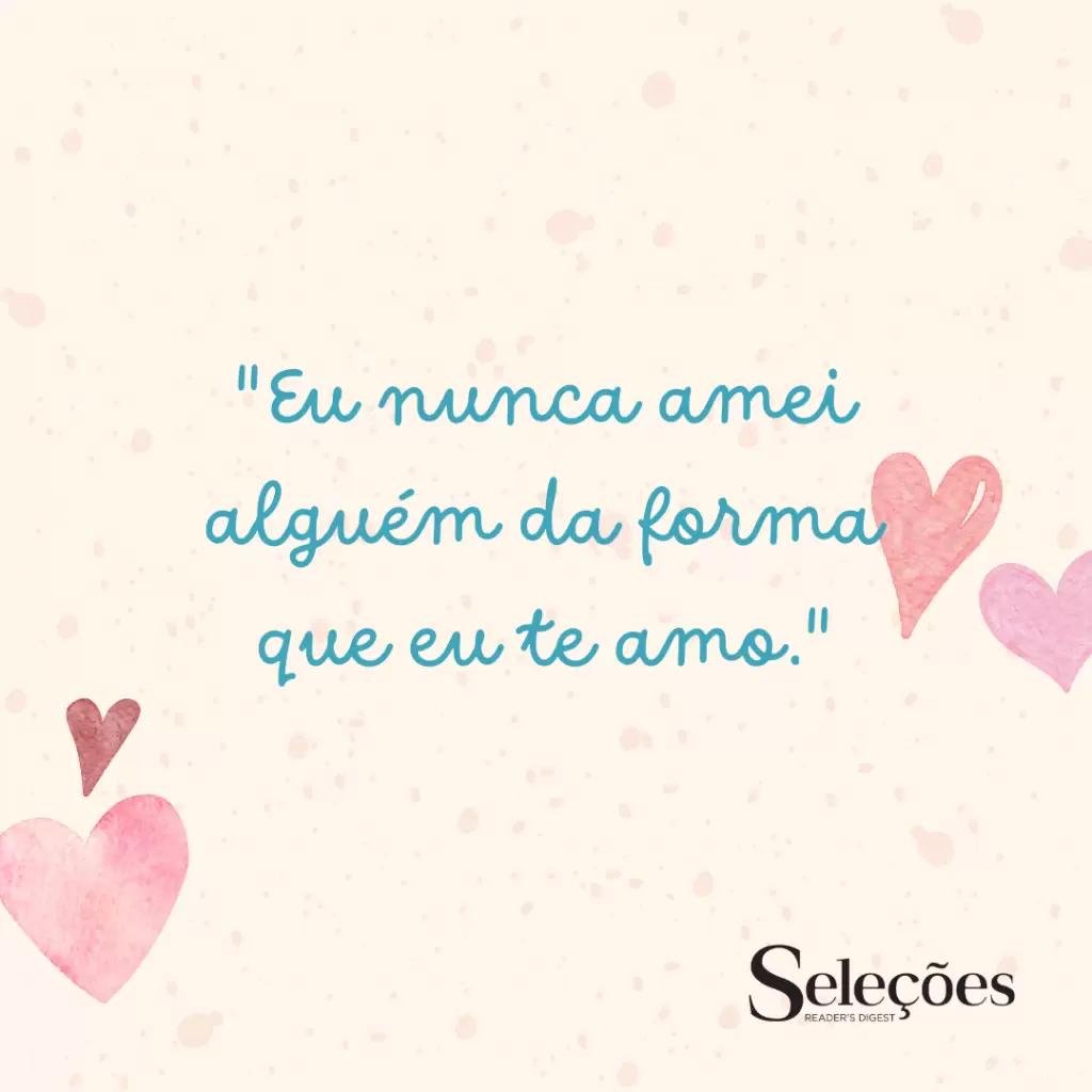 Frase com mensagem de amor para se declarar no Dia dos Namorados