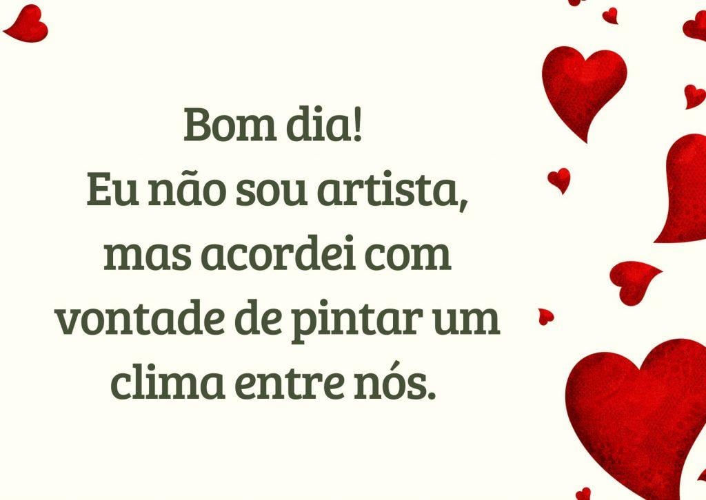 Frase para cantadas de bom dia