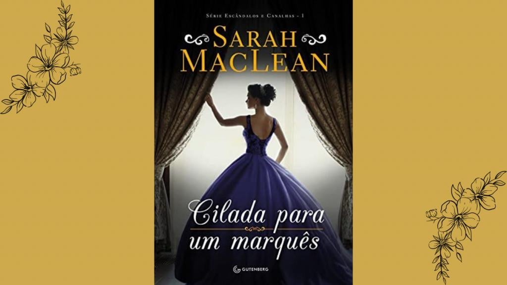 Livro Cilada para um marquês, de Sarah MacLean